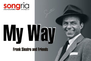songria chor mutschellen - "My Way"